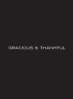 Image for Gracious and Thankful - BLK