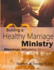 Image for Building a Healthy Marriage Ministry