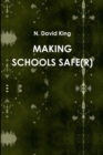 Image for Making Schools Safe(r)