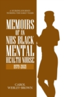 Image for Memoirs of a Black NHS Mental Health Nurse
