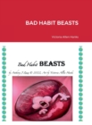 Image for Bad Habit Beasts