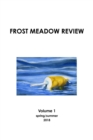 Image for Frost Meadow Review Volume 1