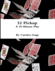Image for 52 Pickup : A 10 - Minute Play