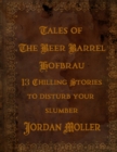 Image for Tales of The Beer Barrel Hofbrau
