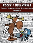 Image for Rocky and Bullwinkle : The Complete Comic Strip Collection Volume 2 (1964-1965)