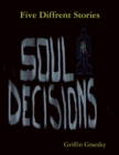 Image for Five Different Stories - Soul Decisions