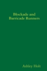 Image for Blockade and Barricade Runners