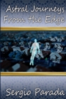 Image for Astral Journeys from the Edge