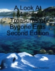 Image for Look At Musical Treasures of Bygone Eras Second Edition