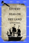 Image for Stormy Seas On Dry Land