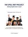 Image for The Spell Riet Project - Making English Easier to Spell