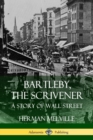 Image for Bartleby, the Scrivener : A Story of Wall Street
