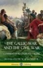 Image for The Gallic War and The Civil War