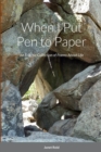 Image for When I Put Pen to Paper : An Eclectic Collection of Poems About Life