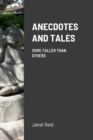 Image for Anecdotes and Tales : Some Taller Than Others