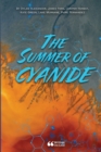 Image for The Summer of Cyanide