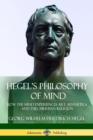 Image for Hegel&#39;s Philosophy of Mind