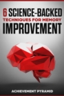 Image for 6 Science-Backed Techniques For Memory Improvement