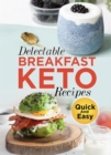 Image for Delectable Breakfast Keto Recipes Quick And Easy