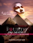 Image for Fourth Pyramid: The Life and Legacy of Om Kalthoum