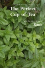 Image for The Perfect Cup of Tea plus the short story of Kane