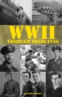 Image for World War Two Through Their Eyes