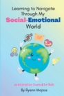 Image for Learning to Navigate Through My Social-Emotional World