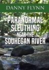 Image for Paranormal Sleuthing Near The Souhegan River