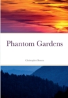 Image for Phantom Gardens