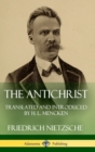 Image for The Antichrist : Translated and Introduced by H. L. Mencken (Hardcover)