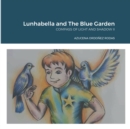 Image for Lunhabella and The Blue Garden : Compass of Light and Shadow II