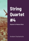 Image for String Quartet #4 : Requiem for Western Music