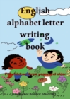 Image for English alphabet letters writing book : For children three years and older