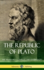 Image for The Republic of Plato : The Ten Books - Complete and Unabridged (Classics of Greek Philosophy) (Hardcover)