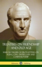 Image for Treatises on Friendship and Old Age