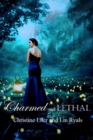 Image for Charmed and Lethal