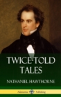 Image for Twice-Told Tales (Hardcover)