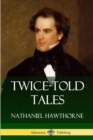 Image for Twice-Told Tales