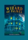 Image for The Wizard of Palmaa : Story Book For Kids Ages 8 to 12 Years Old