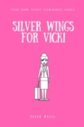 Image for Silver Wings for Vicki