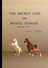 Image for The Secret Life of Model Horsdes