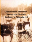 Image for Descendants of Thomas Weems and Elizabeth Redfearn