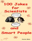 Image for 100 Jokes for Scientists and Smart People