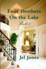 Image for Four Brothers On the Lake Book 5