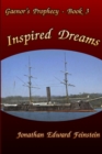 Image for Gaenor&#39;s Prophecy Book 3 : Inspired Dreams