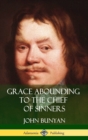 Image for Grace Abounding to the Chief of Sinners (Hardcover)