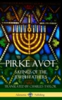 Image for Pirke Avot : Sayings of the Jewish Fathers (Hardcover)