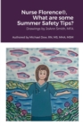 Image for Nurse Florence(R), What are some Summer Safety Tips?