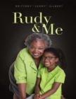 Image for Rudy &amp; Me