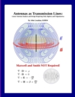 Image for Antennas as Transmission Lines : Linear Antenna Analysis and Design Requiring Only Algebra and Trigonometry